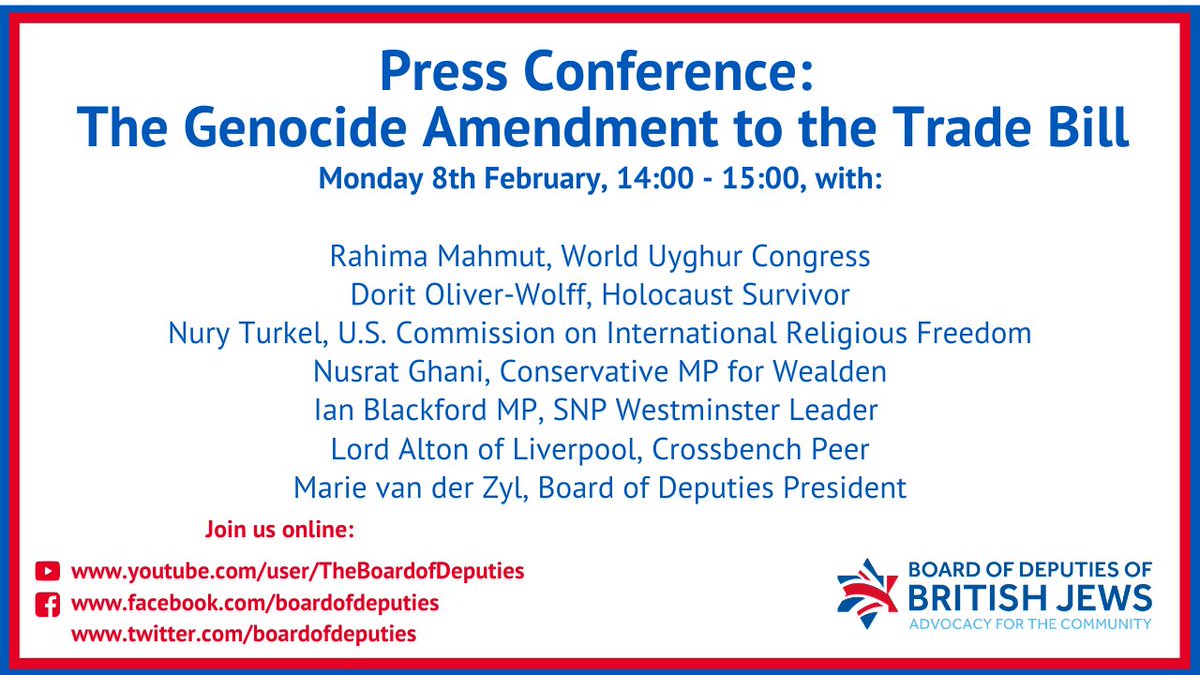 BoardofDeputies's tweet photo. TODAY 2:00PM: Our press conference with Parliamentarians, Uyghur speakers and a Holocaust survivor, to call on MPs to support the new Genocide Amendment to the Trade Bill tomorrow. 
📺Watch the livestream here on Twitter.
🗞️Press: email Anthony.Silkoff@bod.org.uk for Zoom access. https://t.co/RpzXThVu7w
