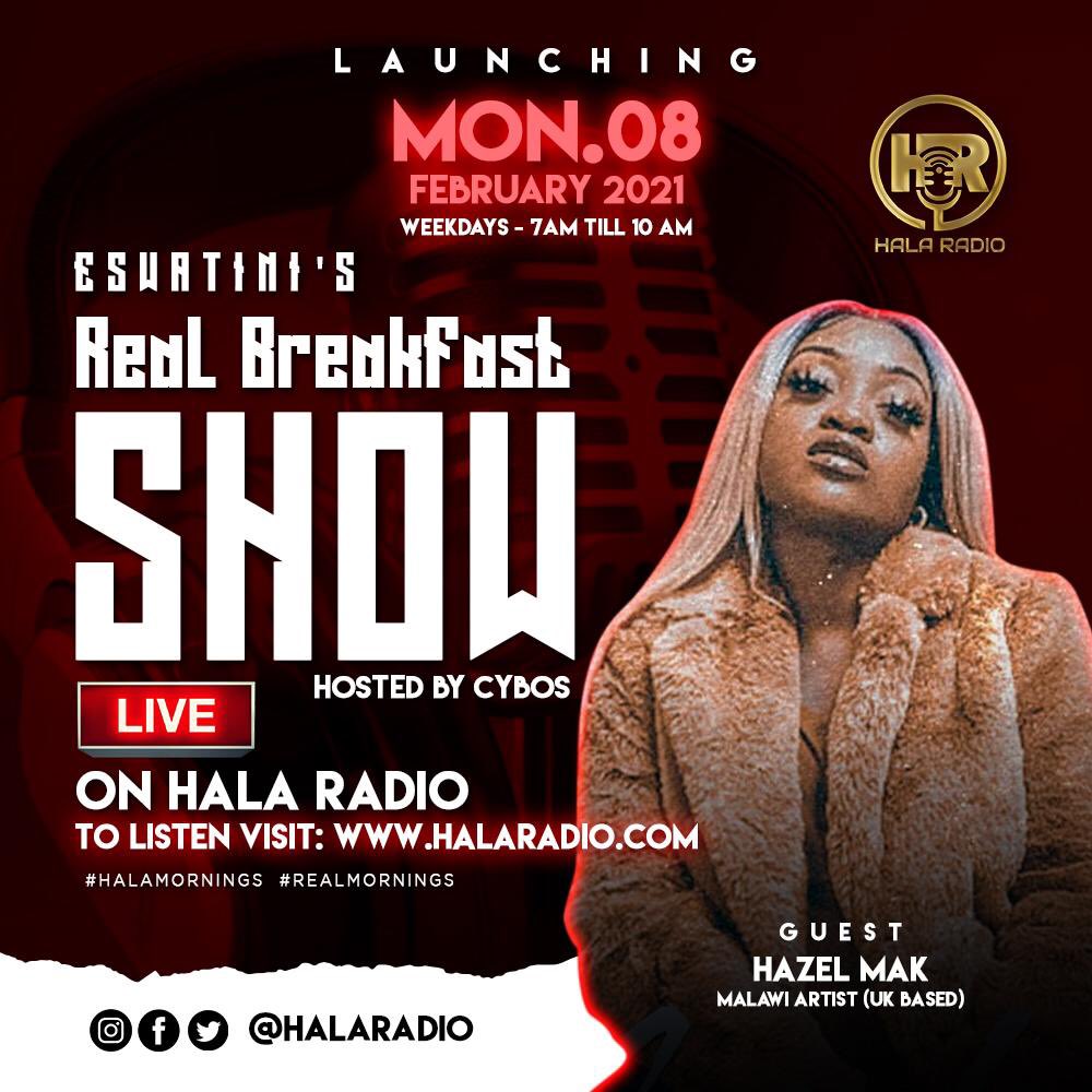 Don’t forget to tune into @halaradio between 7-9am CAT ...catch @hazelmakmusic interview on #eswatini #RealBreakfast hosted by @djcybos_ 

#Hazelmak #Artist #Interview #HalaRadio #eswatini🇸🇿 #Music #malawiangirlskillingit🇲🇼 #Unorthodox #Murdah