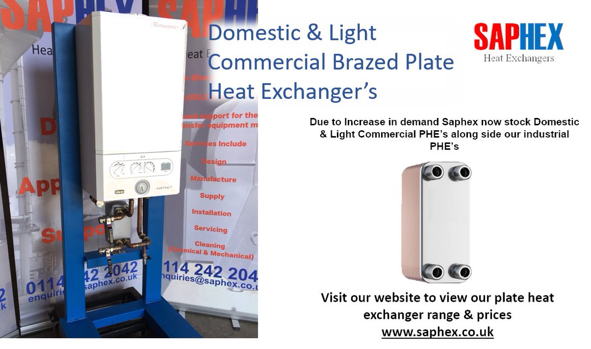 SAPHEX NOW IN STOCK Domestic Plate Heat Exchangers for more info visit our website. If you cant see what your looking for contact our team who will run the design calcs to suite your requirements.
saphex.co.uk/domestic-light…