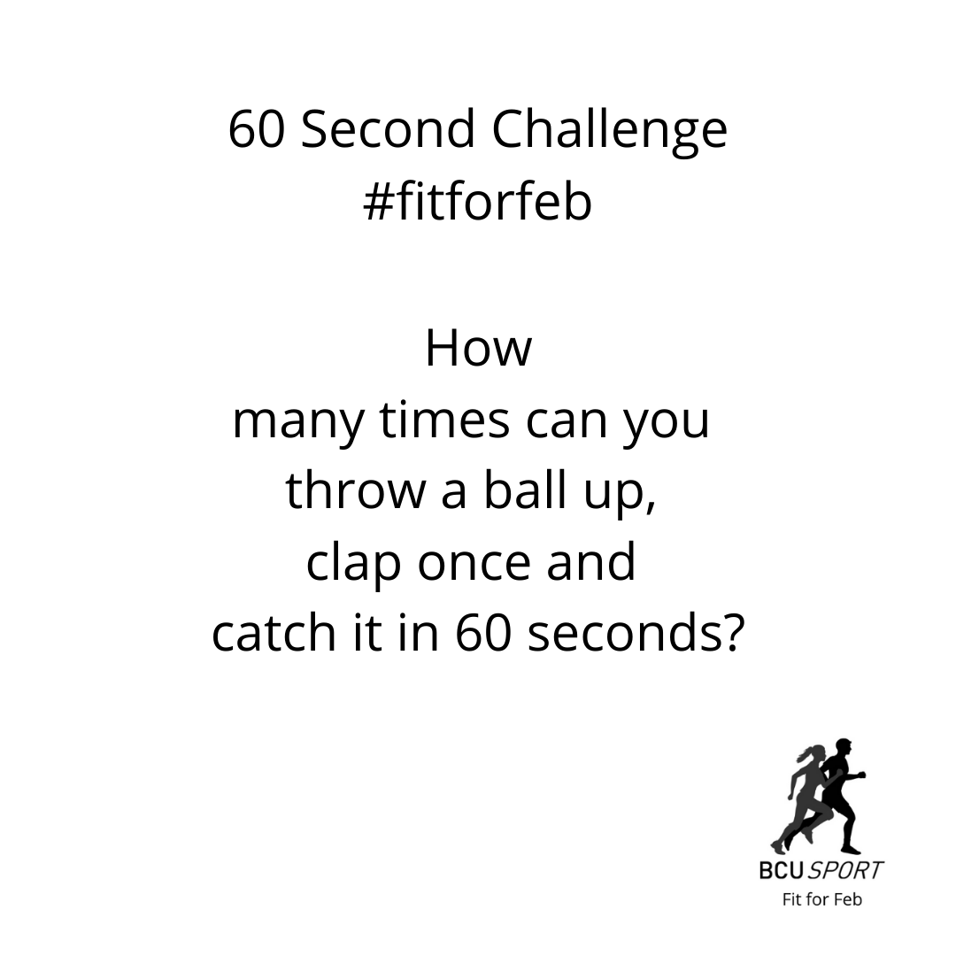 BCUSport's tweet photo. @MyBCU this week's 60 second challenge for #fitforFeb
We want to know how good you are at throwing, clapping and catching 🏀🏐⚽️ https://t.co/WfQEixO32t