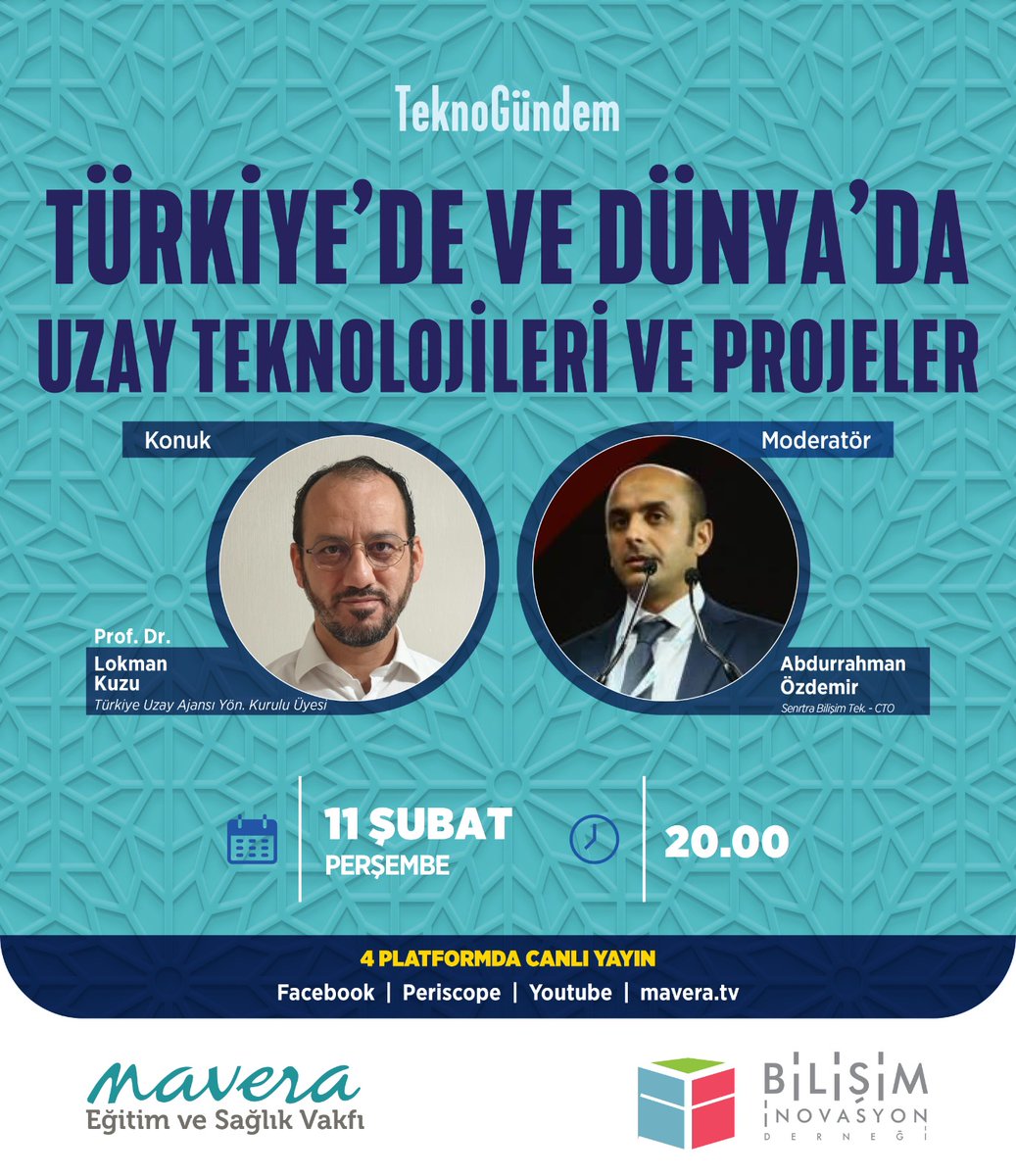Bu haftaki TeknoGündemimiz "Türkiye'de ve Dünya'da Uzay Teknolojileri ve Projeler" Sn. Prof. Dr. Lokman Kuzu 'nun katılımı ve Sn. Abdurrahman Özdemir'in moderatörlüğünde 11 Şubat Perşembe saat 20:00 'de canlı gerçekleşecek programımıza katılımınızı bekliyoruz!
#maveravakfı