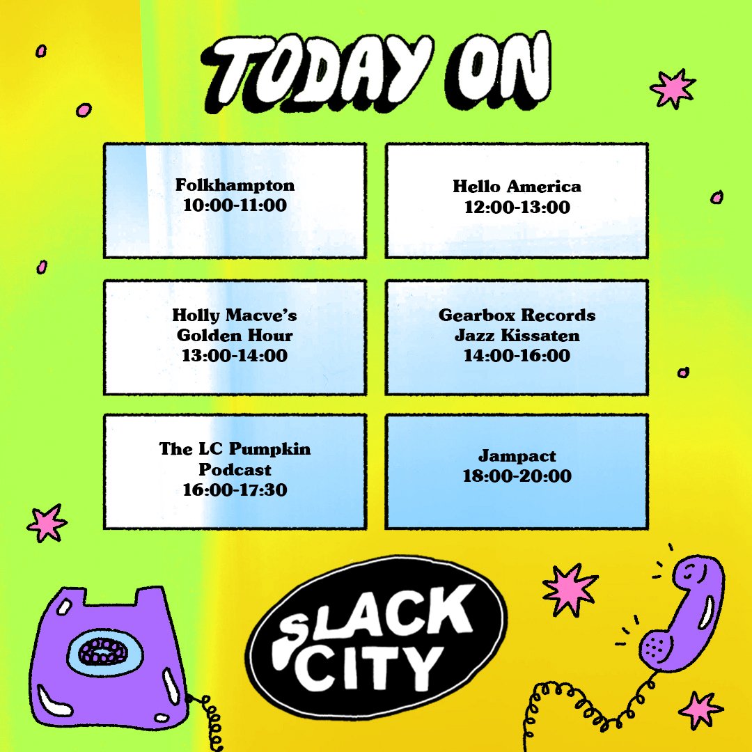 Monday in Slack City. Dial in on SlackCity.org.uk and on DAB

@folkhampton // #HelloAmerica // <a href="/hollymacve/">Holly Macve</a> // <a href="/GearboxRecords/">Gearbox Records</a> // <a href="/lcpumpkin/">LC Pumpkin</a> // #Jampact

Artwork by @em_wallace_art  #SlackCityRadio <a href="/PrezEdBrighton/">Presuming Ed</a>