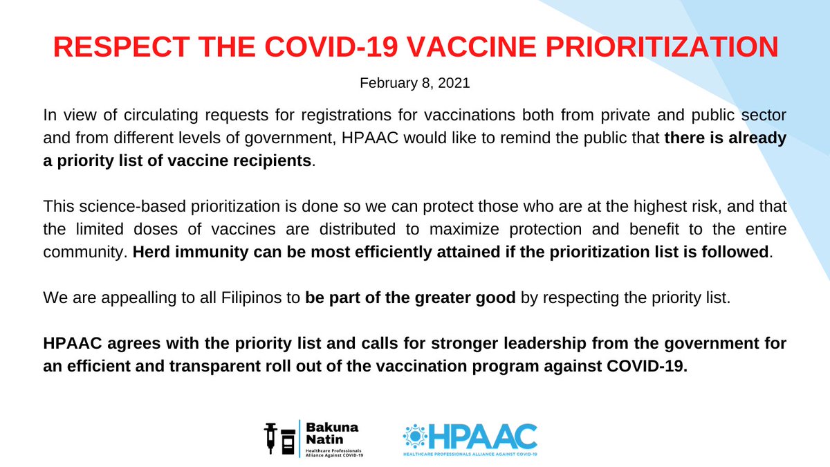 HPAAC_PH's tweet photo. We appeal to all Filipinos to BE PART OF THE GREATER GOOD by respecting the COVID-19 priority list.

Herd immunity can be attained if the prioritization is followed.

We call for stronger leadership for an efficient &amp; transparent roll out of the vaccination program.

#BakunaNatin https://t.co/O15d7D3PBa