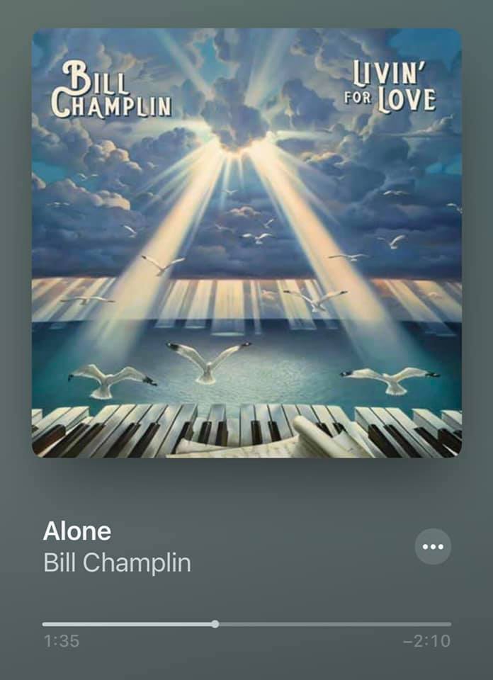 Bill Champlin / Alone
Produced and Written by Bill Champlin
• Bill Champlin (Lead &amp; Background Vocals, Keyboards, Keys Bass, Guitars)
• Alan Hertz (Drums)
• Lenny Castro (Percussion)
open.spotify.com/track/66LTZOok…  <a href="/billchamplin/">Bill Champlin</a> <a href="/TamaraMChamplin/">Tamara Champlin</a> @Wunderground00