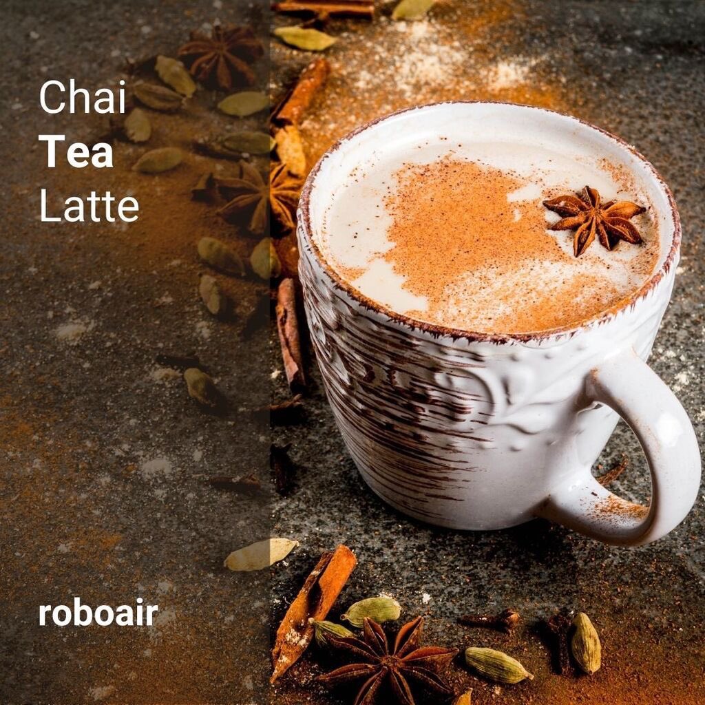 Roboair Chai Comes From The Hindi Word Meaning Tea It Wakes You Up With Caffeine Cardamom Is Good For Your Immune System And It Contains Many Antioxidants Too Roboair Robo