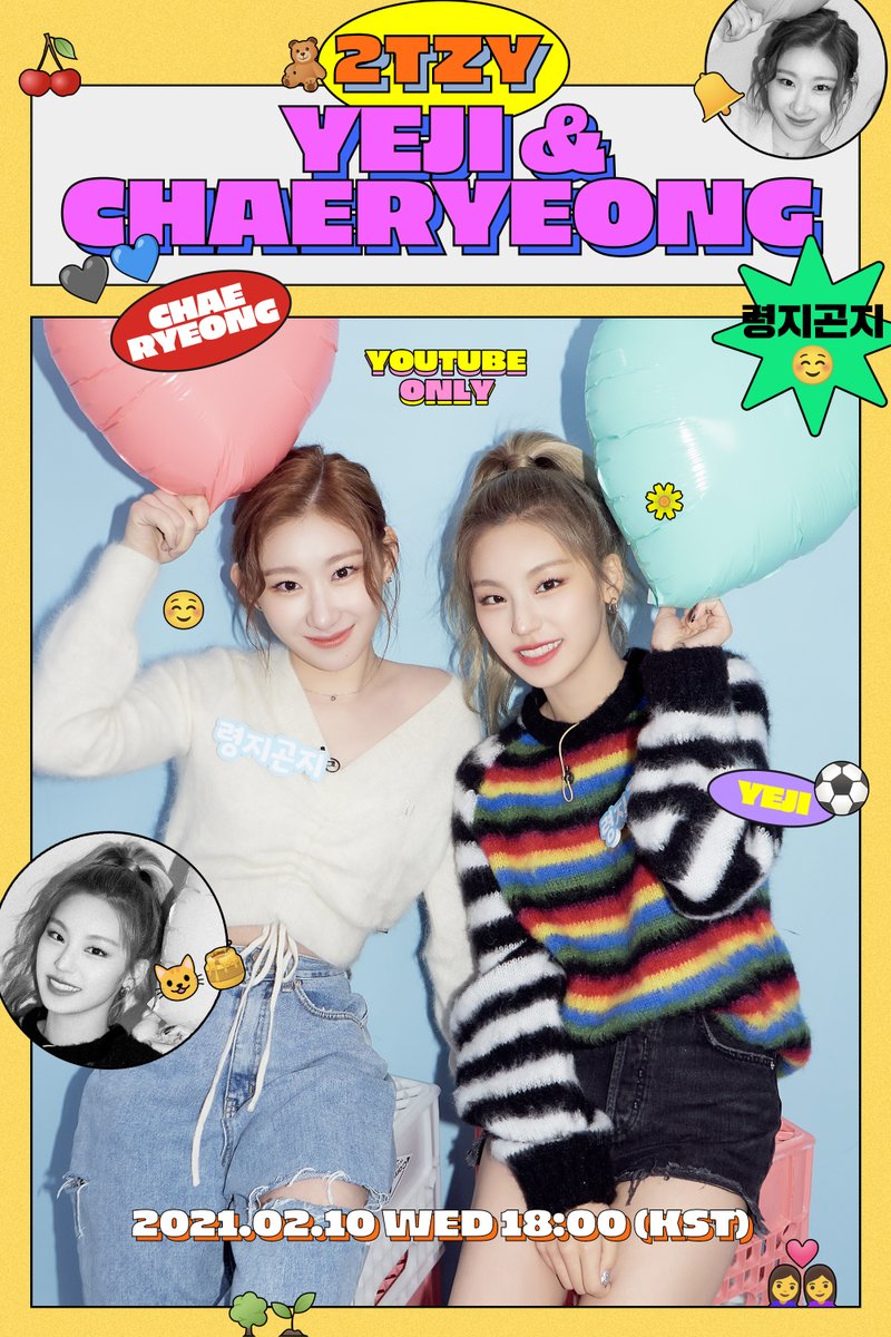 🎁 2TZY : Hello 2021 🎁

EP.06 YEJI & CHAERYEONG
2021.02.10 WED 18:00 (KST)

🎬 youtube.com/ITZY

#ITZY #있지 @ITZYofficial
#MIDZY #믿지
#YEJI #예지 #CHAERYEONG #채령
#2TZY #HELLO2021