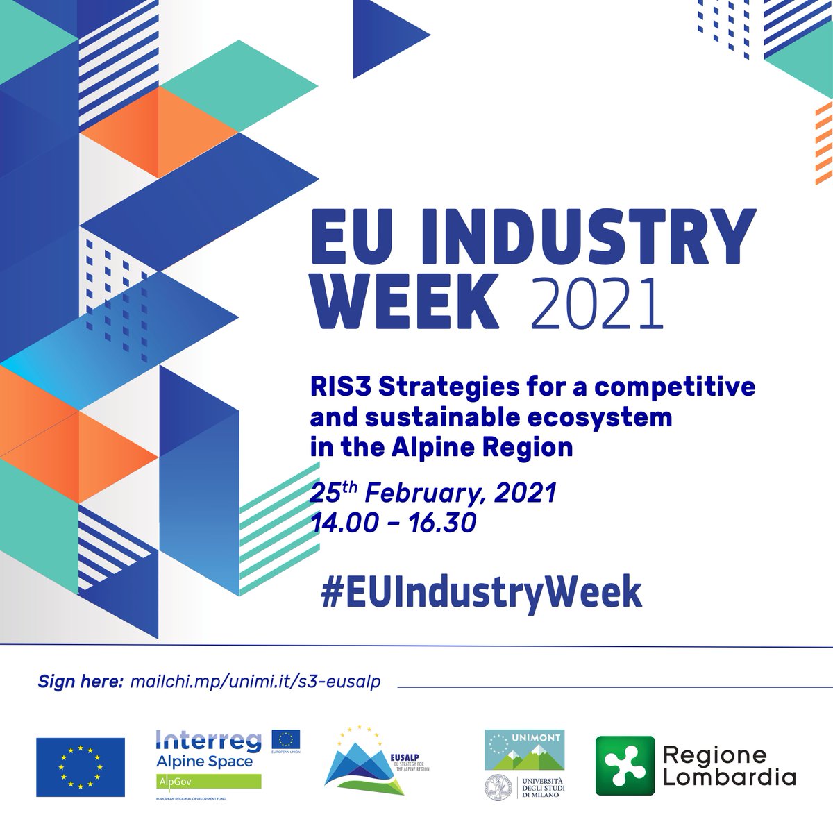 _Eusalp's tweet photo. 📳Conference on Circular Economy and Territorial Competitiveness: RIS3 Strategies in the Alpine Region 💻
➡ 25th of February from 14.00 - 16.30
Rgstr: https://t.co/gkxoFeyAg0
@EUAlpineSpace @unimontagna @_Eusalp @LaStatale @europeancommission #EUIndustryWeek https://t.co/J8JQa7xIJh