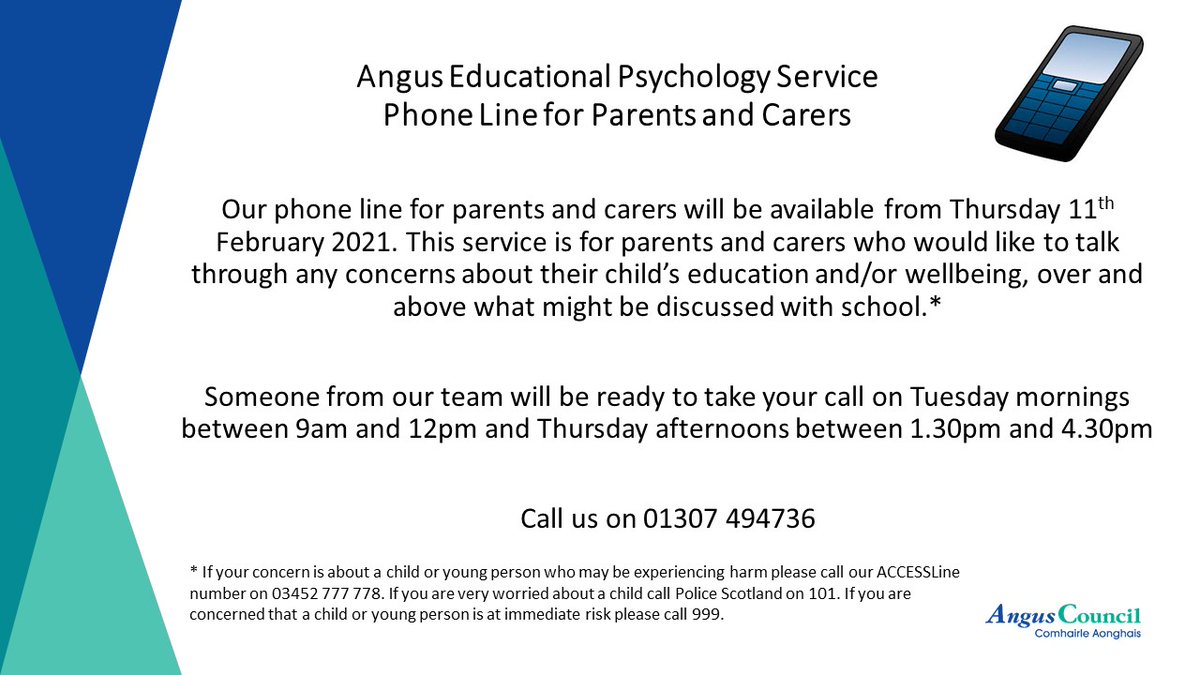 We will be ready to take calls from parents and carers whose children attend a school in Angus from this Thursday afternoon.