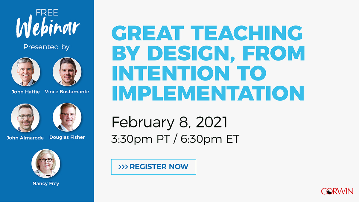 CorwinPress's tweet image. Don't miss todays 'Great Teaching by Design' webinar with @john_hattie @VinceBusta @jtalmarode @DFISHERSDSU and @NancyFrey at 3:30PM PT.
Sign up here: ow.ly/G9c450Di2zC