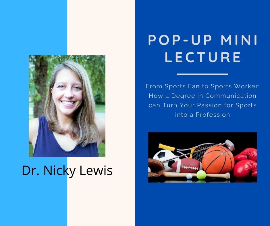 "From Sports Fan to Sports Worker: How a Degree in Communication can Turn Your Passion for Sports into a Profession," a pop up mini-lecture will be hosted on February 11, 2021 at 4:00 p.m. EST at ukci.me/passions-2-11