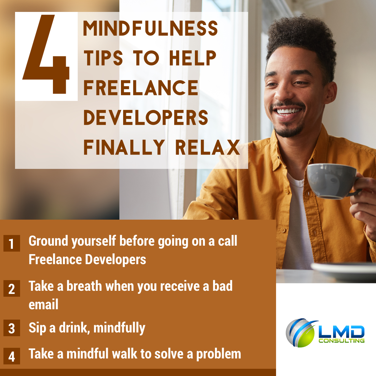 Life can be fast. Slow it down.
#MindfulnessTips #Meditation #MindfulnessAtWork #Freelancing #Freelance #LMDConsulting #Developers