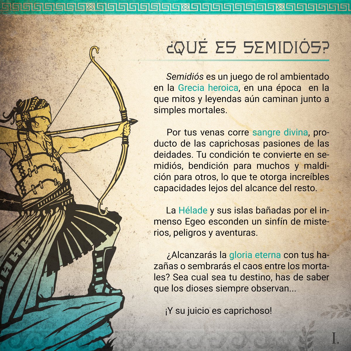 ☀️⚡️🌙

¡Saludos!
Abrimos una serie de publicaciones que estarán dedicadas a describir el contenido de Semidiós, incluyendo su sistema de juego, mecánicas, avances en el proyecto y posibles fechas para Verkami y posterior distribución.

#rol #juegosderol #jdr #semidios #verkami