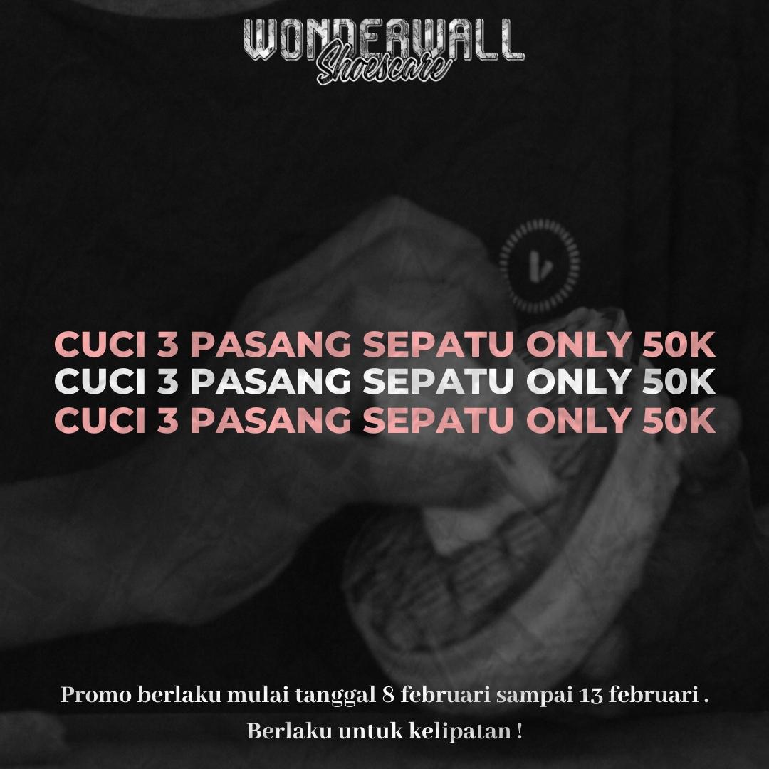 WShoescare's tweet photo. Promo Time🎉

Apa sih definisi bahagia buat kamu ?

Di tanggal 8-13 Februari, Wonderwall mencoba membuat harimu lebih ceria dengan promo special dari kami !

Dengan mencuci 3 sepatu, kalian hanya perlu membayar 50k aja guys, dan kamu sudah bisa mendapatkan " FREE PICK UP DELIVERY https://t.co/FOXyzGrQsY