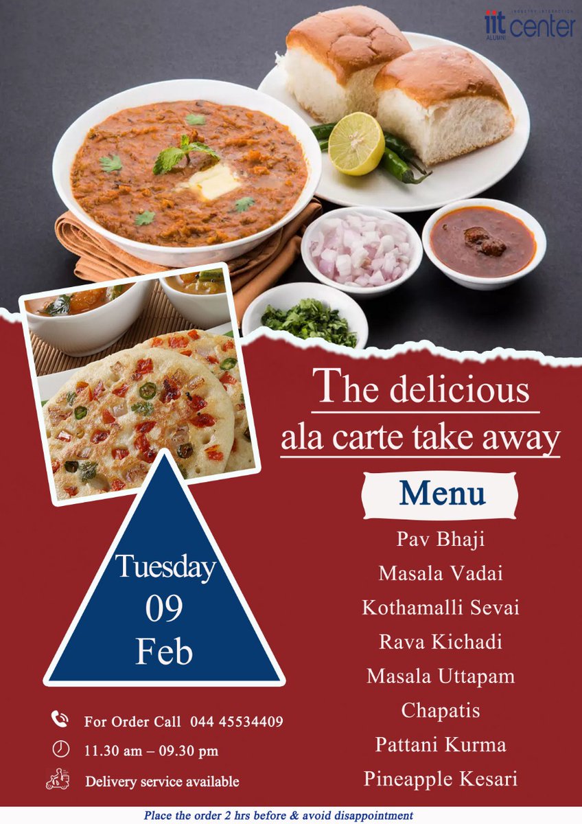 The delicious ala carte takeaway menu for Tuesday - 9th February

#alacarte #deliciousalacarte #tuesdaymenu #eatout #deliciousfood #takeaway #iitalumnichennai #iitaiic #iitalumnies #alumnigathering