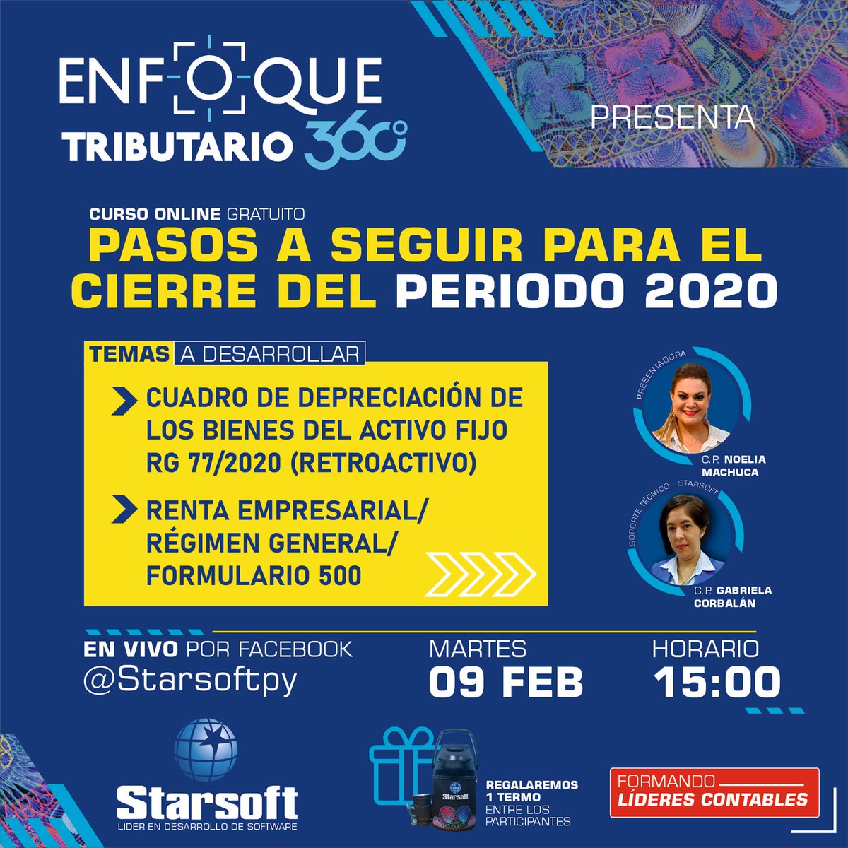 STARSOFTSRL's tweet photo. Te invitamos a participar del Curso Online
 ""PASOS A SEGUIR PARA EL CIERRE DEL PERIODO 2020"

📌Martes 09 de febrero 🕑 15:00hs
En directo por nuestra Fanpage de Facebook ▶️
https://t.co/za6MvQZ5OB
STARSOFT FORMANDO LÍDERES CONTABLES 🥇🇵🇾 #Contabilidad #Tributacion #Starsoftpy https://t.co/LvSyU2RTxO