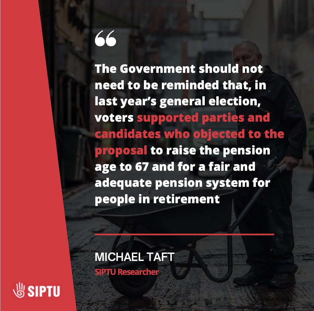 SIPTU's tweet photo. ❝ While the Government has finally recognised the problems faced by people forced to retire at 65 and unable to access their pension for another year, this new benefit is deeply disappointing as it does not provide for an adequate income. #Stop67 

👉 https://t.co/vO4TdbsBlB https://t.co/dvazKTR0cs