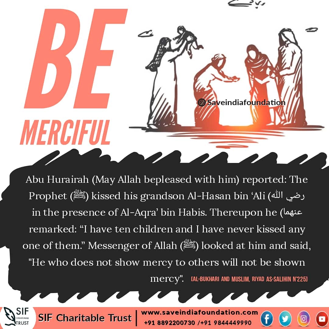 Salaamindiafoun's tweet image. #bemerciful #toothers #allahwillbemerciful  #bekindtoeveryone #speakgoodorreminsilent#believers #islam #Allah #prophetmuhammedﷺ #histeachings #islamicreminders #islamicquotes #beingmuslim #behumble #begenerous #charity #ngo #saveindiafoundation
