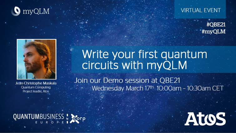 Join <a href="/Atos/">Atos</a>’ virtual demo session at #QuantumBusinessEurope: “Write your first quantum circuits with #myQLM”.

myQLM is a freeware developed by Atos giving researchers, students and developers the possibility to develop and simulate #quantum codes on their own PC.
#QBE21 #AtosQLM