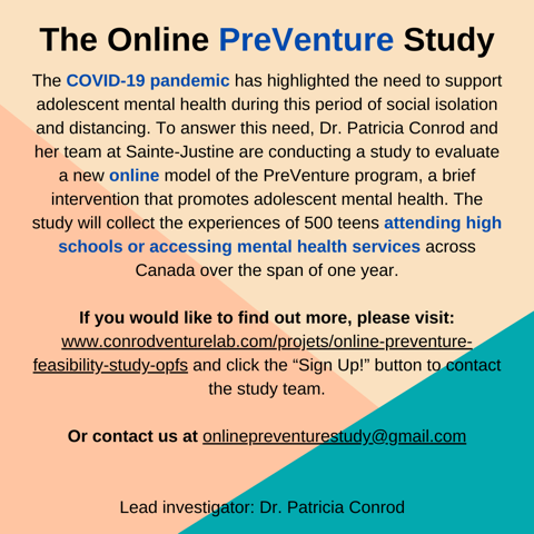 ConrodVLab's tweet photo. Are you a young person living in Montreal, and between the ages of 11 and 18? We are looking for participants in a new study on an online version of the PreVenture program, a brief intervention promoting youth mental health. https://t.co/MDhYweyMP0 https://t.co/EtQ33bGBqv