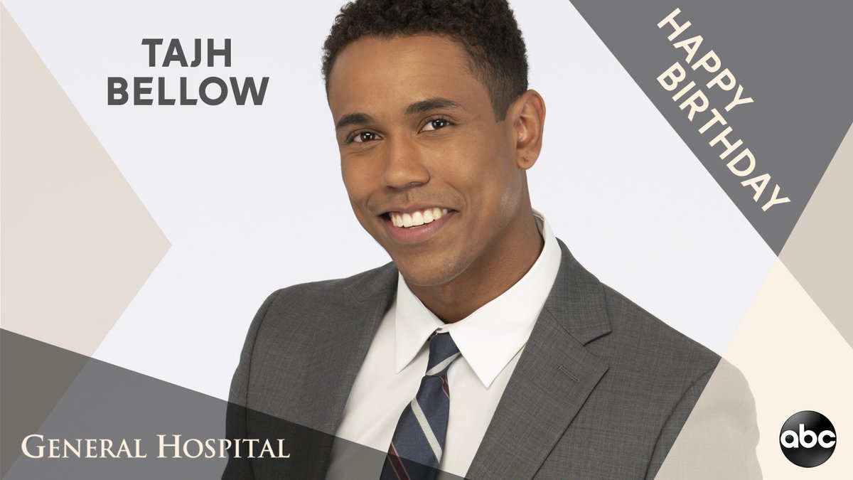 GeneralHospital's tweet photo. 🎉 Please help us wish @TajhBellow a very #HappyBirthday! 🎊 #GH https://t.co/RjsLBp5Wdn