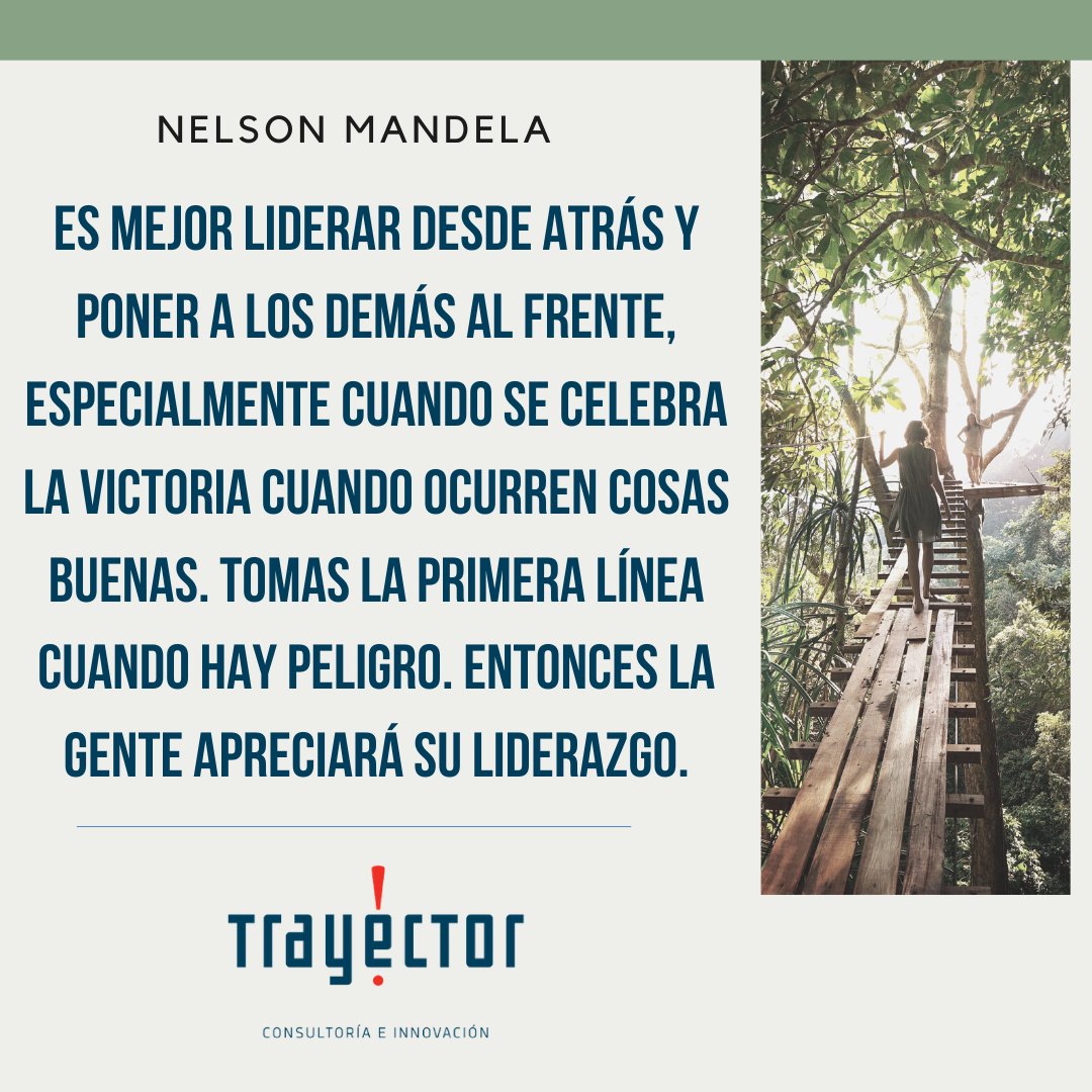 trayectorperu's tweet photo. ➡️Frase del día!💡 Es mejor #liderar desde atrás y poner a los demás al frente!
#frasedeldia #Lunes #NelsonMandela #liderazgo #Motivation #Reflexiones #ciencia #escritos #trayector https://t.co/dyat0RsTSx