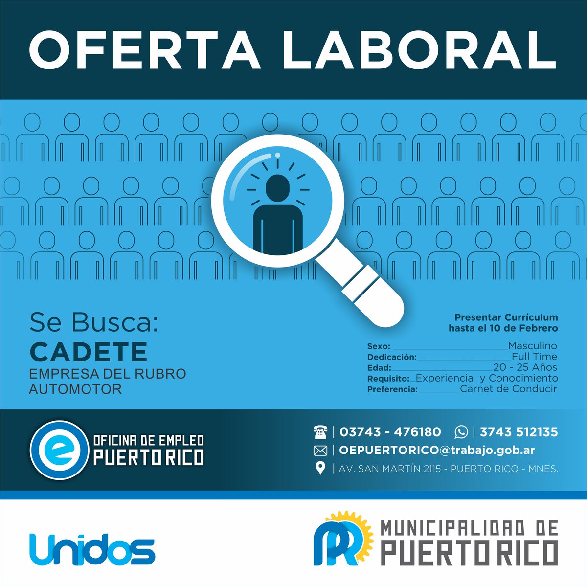 #OfertaLaboral
➡️ La Municipalidad de Puerto Rico, a través de la Oficina de Empleo, recibirá curriculum de los postulantes hasta el día 10 de febrero.
👉 Te esperamos! Acercate de 7:00 a 12:00 a la Oficina de Empleo Av San Martín 2115
o comunícate al 03743-476180 o  3743-512135