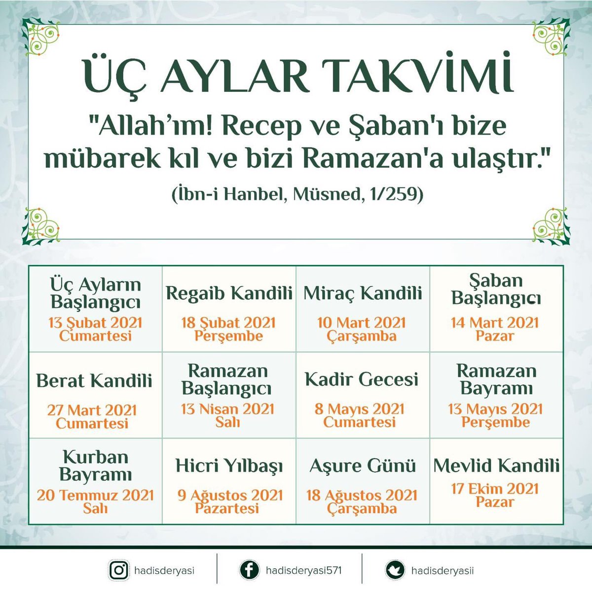 2021 #ÜçAylar Takvimi Paylaşarak Herkesin Hatırlamasına Vesile Olalım... ❝Allah'ım! Recep ve Şâban aylarını hakkımızda mübarek eyle, bizi Ramazan ayına ulaştır.❞