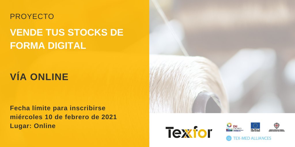 texforspain's tweet photo. #PROYECTO I En el proyecto de #Texfor @TexMedAlliances, se ha creado una plataforma digital en la que exponer stocks y juntar compradores y vendedores de tejido, hilado y accesorios.
🗓10 de febrero
🖥Online
👉Participa: https://t.co/8I5mLZAOIL
¡Te esperamos! https://t.co/upXI7ehSFi