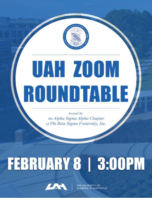 UAHSigmas's tweet photo. Join us this afternoon for our Zoom Roundtable. Topics to be discussed are the creation of the SGA advisory Committee, the Insurrection on Jan. 6th, and Black History Month. https://t.co/TEtiT0TKC9