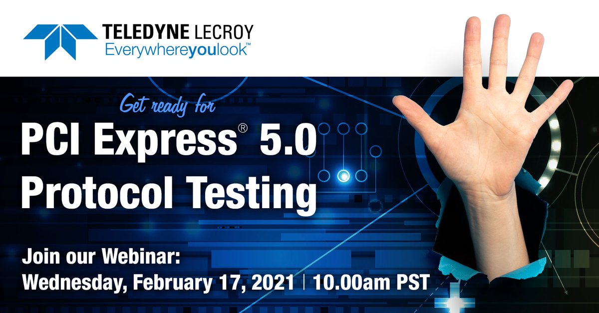 TeledyneLecroy's tweet image. New #webinar February 17 -> Get Ready for #PCIExpress5.0 #ProtocolTesting! Join #TeledyneLeCroy to explore new features in the #PCIe #Protocol including Alternate #ProtocolNegotiation, Precoding, 32GT/s #LinkTraining mechanisms and more. Register here: lcry.us/2N7OkNM