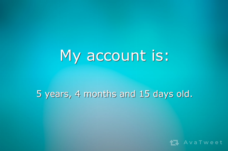 stevodemdj's tweet photo. My Twitter account is 5 years, 4 months and 15 days old. Check how old yours is at https://t.co/BI4D719F1H #AvaTweet #TwitterAge https://t.co/dWXCHnzmvk