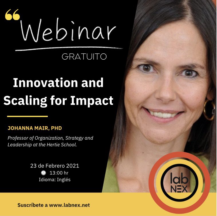 🔵🟡 Te invita a participar del webinar gratuito el 23 de Febrero a las 13:00hr  con Johanna Mair, PhD.