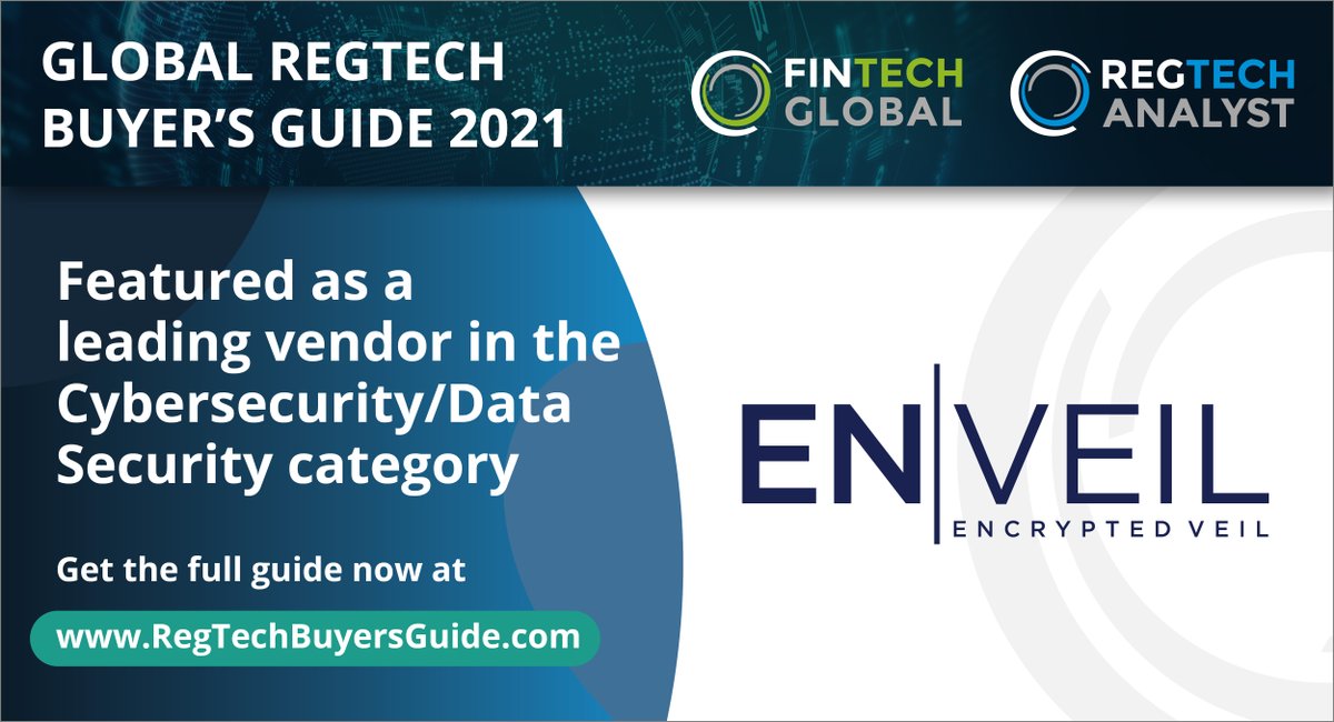 Fintech_Global's tweet image. Delighted to reveal that @enveil_inc features as a leading vendor in our new RegTech Buyer&apos;s Guide. 

fintech.global/regtechbuyersg… 

#RegTechBuyersGuide 

#RegTech #FinTech