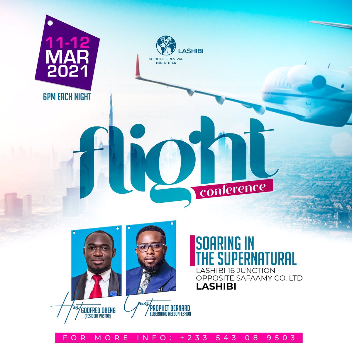 progodnti's tweet photo. FLIGHT CONFERENCE 2021

Beloved are you in Tema, Sakomono, Lashibi, Spintex, Nungua or Ashiaman; there is Revival Hitting Tema so Hot and Massive...

The Oracle Prophet Bernard Elbernard Nelson Eshun is stepping into Tema to cause men to enter new dimension. https://t.co/Yb9VPPNhYQ