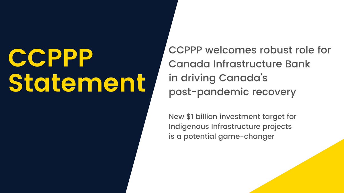 .<a href="/pppcouncil/">CCPPP</a> applauds the 🇨🇦 govt’s decision to ensure <a href="/cib_en/">Canada Infrastructure Bank (CIB)</a> plays a central role in the country’s #economic recovery from the #pandemic. We also strongly support the commitment by the govt &amp; CIB to address the #Indigenous #infrastructure gap. bit.ly/3jsUnJ0