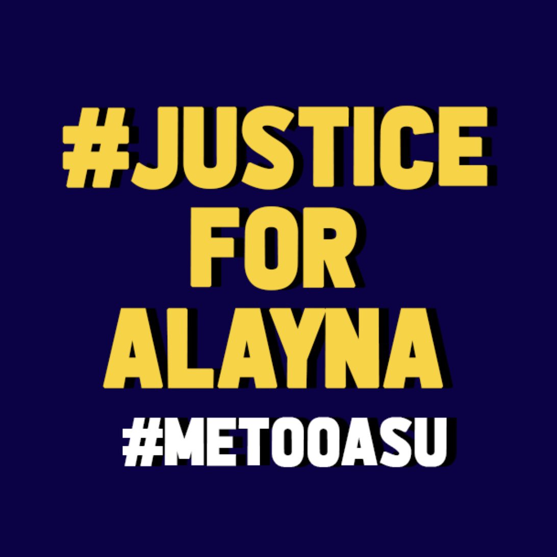 dreaaaaaa28's tweet photo. hi! @asu has a huge problem:) @michaelcrow please do something. we are tired of you ignoring our cries for help. students demand a rape crisis center and expanded resources for survivors. please sign the petition! https://t.co/C9FTeM3oEb #JusticeForAlayna #ASU #MeTooASU https://t.co/lAT1eVNWcw