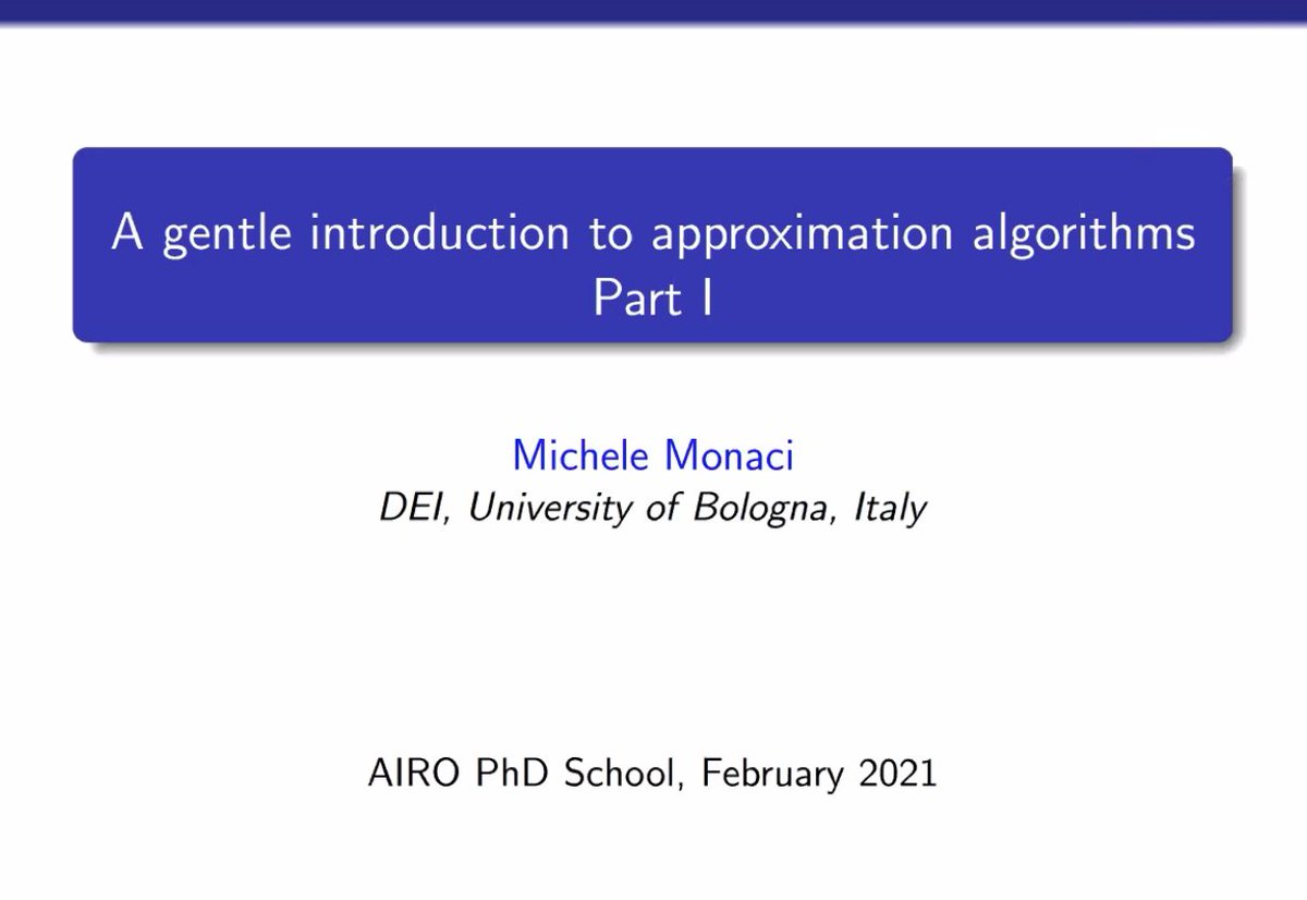 AIROyoung's tweet image. The second lecture of the first day of #AIROPhDSchool2021 has been held by @mmonaci74, who has started discussing #approximationalgorithms... Wait until tomorrow for some positive results about #TSP #orms