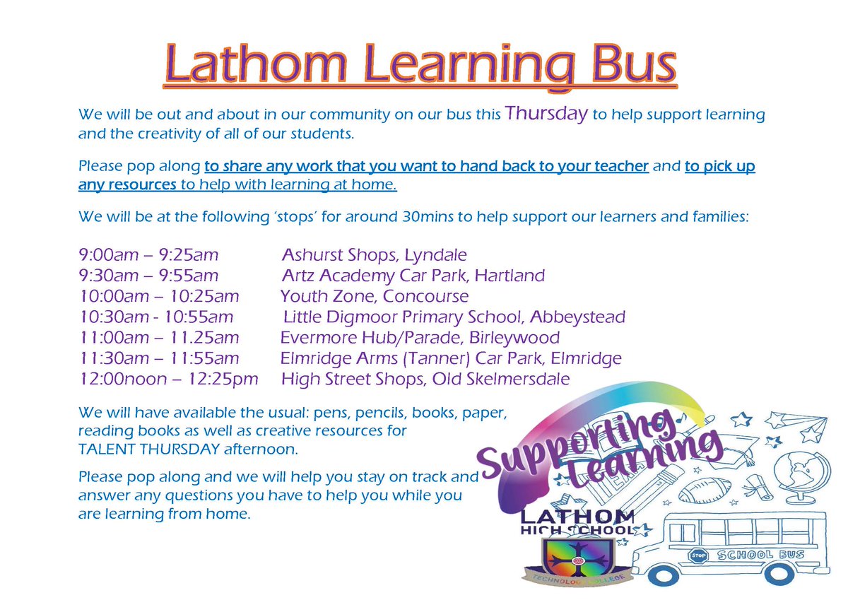 LathomHS's tweet photo. The Lathom Learning Bus will be out and about this week on Thursday morning. Please come along to pick up learning resources, drop off work or just to say hello. This week we will also have creative resources and recipe cards for our screen-free Talent Thursday afternoon. #PROUD https://t.co/9za7DeaJsn