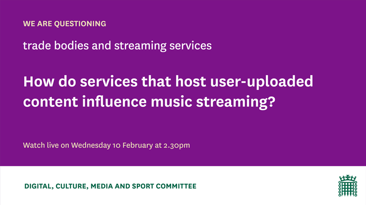 CommonsCMS's tweet photo. Our #MusicStreamingInquiry continues on Wednesday with evidence from streaming platforms:

Katherine Oyama @YouTube
Steve Bené @Twitch
Raoul Chatterjee @SoundCloud

Other witnesses are: @the_MPA, @bpi_music, @IvorsAcademy, @WeAreTheMU

📰Further info: https://t.co/rj6RD3UU2l https://t.co/ptP8P8eXdf