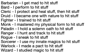 Seem accurate?

#DnD #DnD5e #DungeonsAndDragons #RPG #ttrpg #tabletop #gaming #classdescriptions