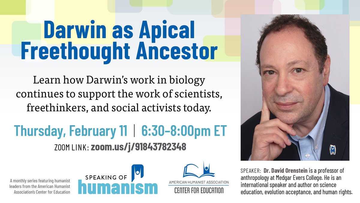 American Humanist Association invites you to join our February Speaking of Humanism event on Zoom next Thursday, February 11, from 6:30 to 8 pm ET. 

Come celebrate International Day of Women &amp; Girls in Science and #DarwinDay!

Join on Zoom: zoom.us/j/91843782348.