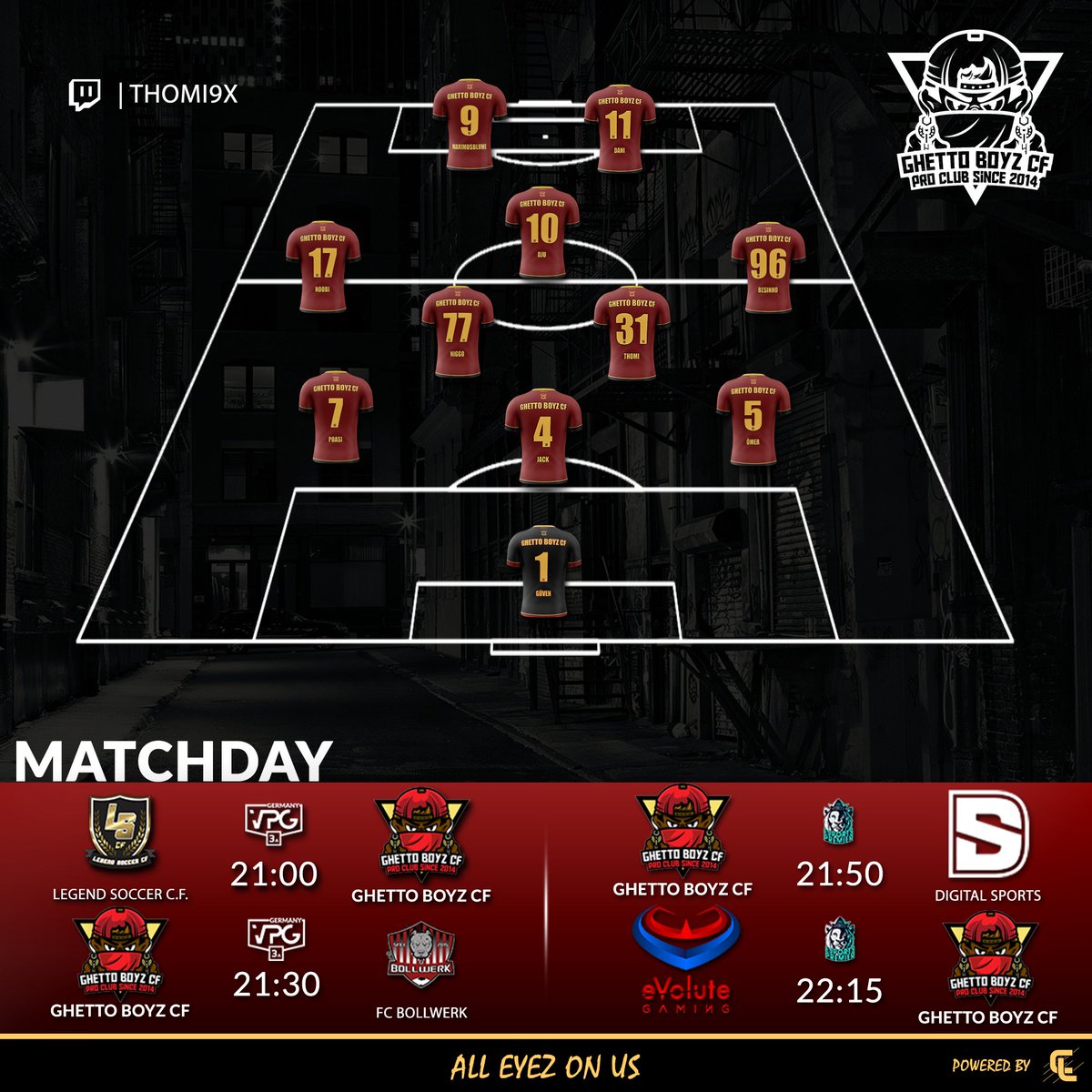 ❤️🖤💛 MATCHDAY ❤️🖤💛

🏆| @VPGermany 
🕘| 8:00 UK
🆚| Legend Soccer C.F.
🕘| 8:30 UK
🆚| Bollwerk - FIFA Pro Club

🏆| <a href="/VPGPremier/">VPG Esports Premier</a> 
🕘| 8:50 UK
🆚| <a href="/DIGITALSportsGG/">DIGITAL Sports</a>  
🕘| 9:15 UK
🆚| <a href="/eVolute_Gaming/">eVolute Gaming A.S.D</a> 

🎬| live on: twitch.tv/thomi9x