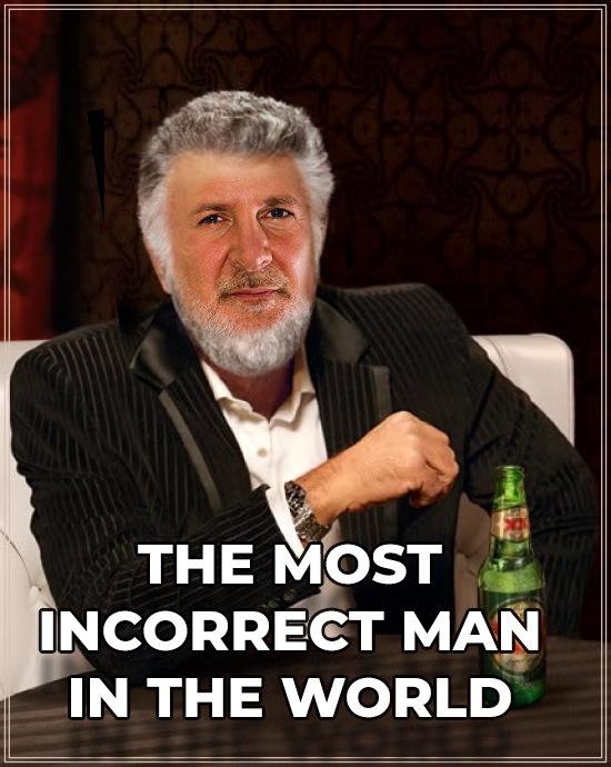 I dont always give opinions on #Bitcoin... but when I do, I am dead wrong. 

<a href="/PeterSchiff/">Peter Schiff</a> #TheMostIncorrectManInTheWorld