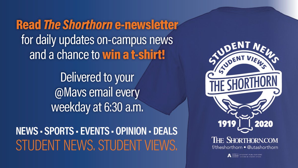 ShorthornPromos's tweet photo. Don't miss out on any important campus news! The Shorthorn e-newsletter is sent to your UTA email daily.  Keep an eye out for a chance to win a FREE Shorthorn t-shirt just for reading your e- newsletter!

#UTA #TheShorthorn #readerrewards https://t.co/sE4ONU3JTu