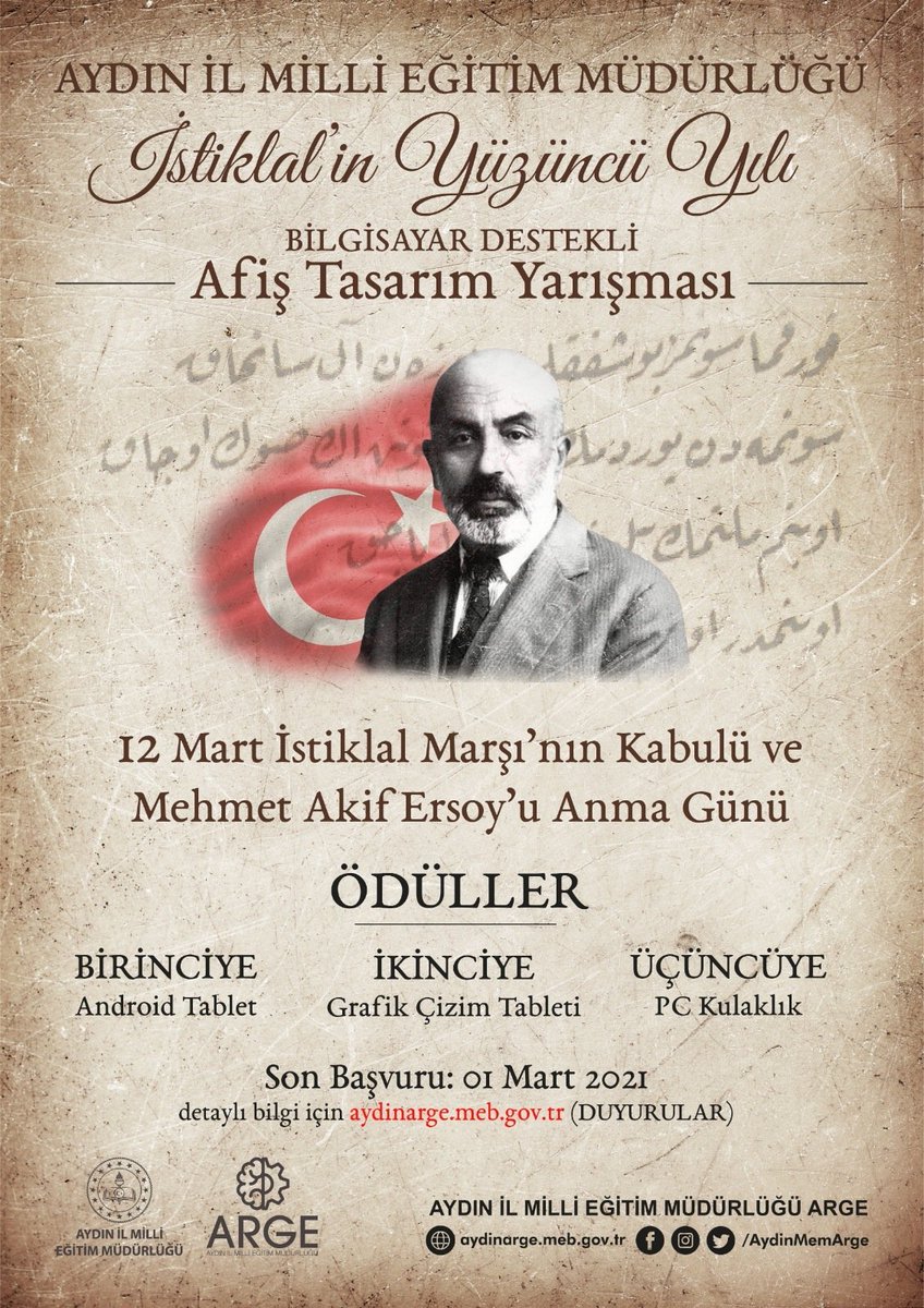 AydinMemArge's tweet photo. 📢12 Mart İstiklal Marşının Kabulü Ve Mehmet Akif Ersoy'u Anma Günü anısına resmi/özel tüm lise öğrencilerimiz için “İstiklal’in 100. Yılı” ödüllü bilgisayar destekli afiş tasarım yarışması düzenliyoruz.

📲Başvuru:
https://t.co/VXmNixiHve

@ValiAKSOY @seyfullah0966 @mehmetatay09 https://t.co/ZsIsRT0CnY