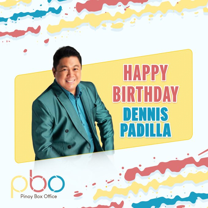 Dennis Padilla S Birthday Celebration Happybday To