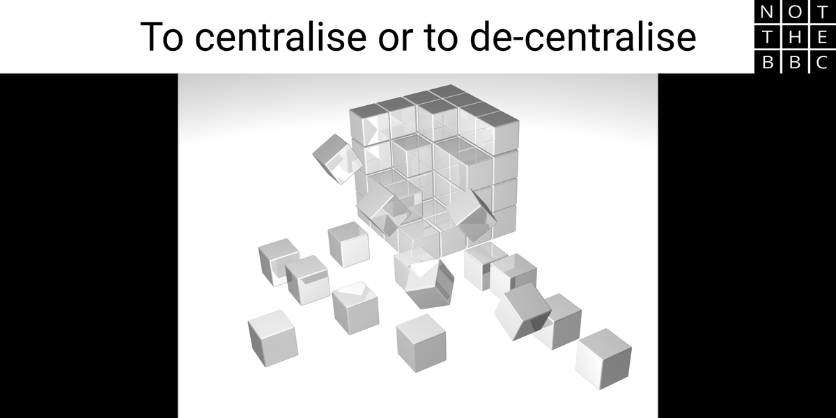 META-TAKE: To centralise or to de-centralise.I thought for a long time we were in a battle between nationalism and globalism.I no longer see things this way.