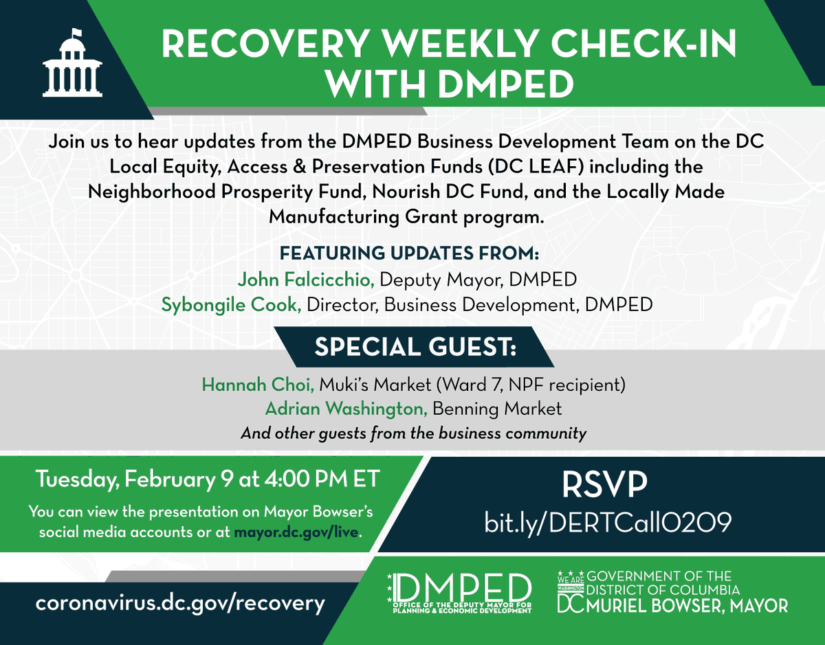 ❗Recovery Weekly Check-in w/ DMPED❗Join us to learn about the DC Local Equity, Access &amp; Preservation Funds (DC LEAF) including the Neighborhood Prosperity Fund, Nourish DC Fund &amp; Locally Made Manufacturing Grant .📅Tues, Feb 9th at 4:00 PM💻View Live mayor.dc.gov/live