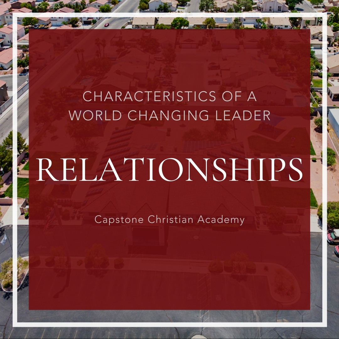AcademyCapstone's tweet photo. The seventh characteristic of a World Changing Leader is RELATIONSHIPS: I will actively build relationship skills to thrive in my marriage, parenting, career and community. (Ephesians 4:2-3, 7) https://t.co/Y4Q4qlsPcD