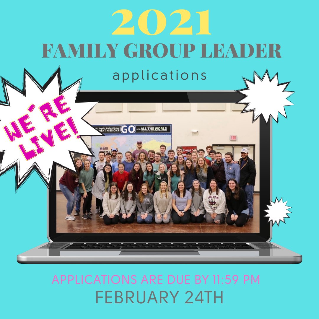 Family Group Leader Applications are LIVE! Go to the MSU BSU App or msubsu.com to apply! Applications are due by 11:59 pm Wednesday, Feb. 24th!